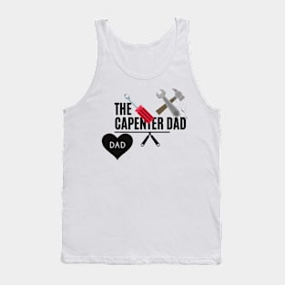 the capenter dad Tank Top